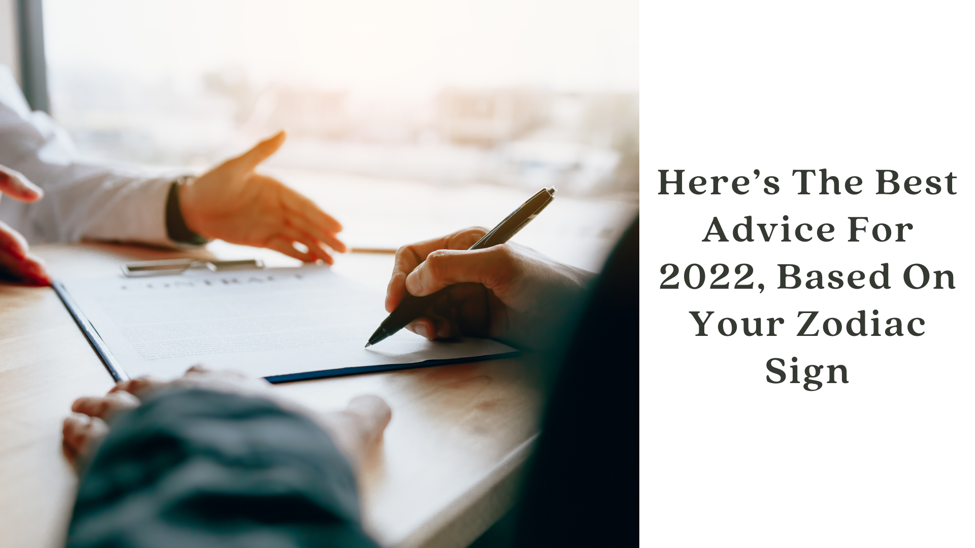 Here’s The Best Advice For 2022, Based On Your Zodiac Sign